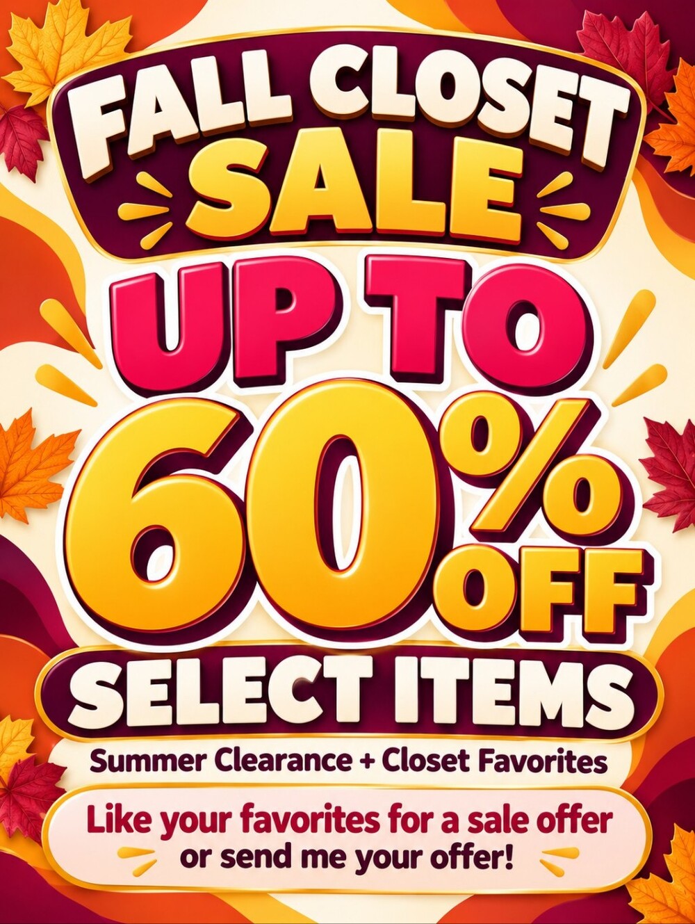 Fall Closet Sale Up to 60% Off Select Items Summer Clearance & Bundle Savings